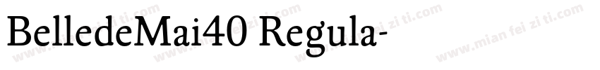 BelledeMai40 Regula字体转换